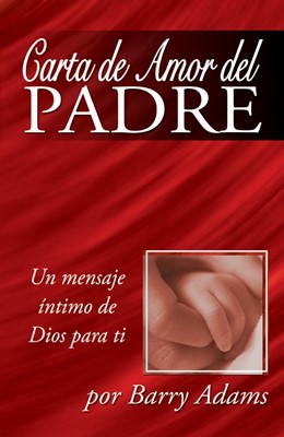 Father's Love Letter (Spanish, Pack Of 25) (Tracts)