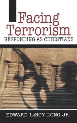 Facing Terrorism (Paperback)