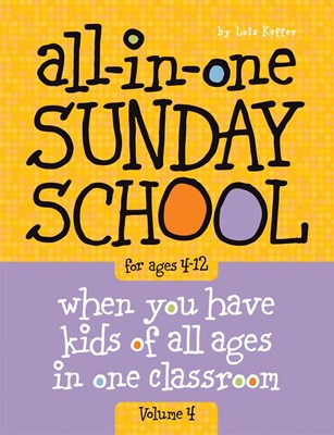 All-In-One Sunday School Vol. 4 4-12Yrs (Paperback)