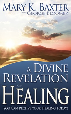 Divine Revelation of Healing (Paperback)