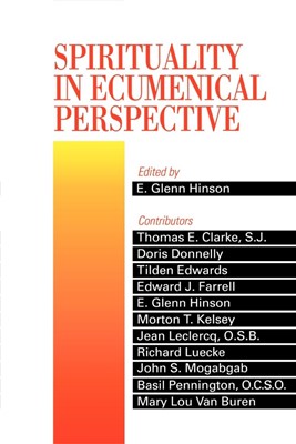 Spirituality in Ecumenical Perspective (Paperback)