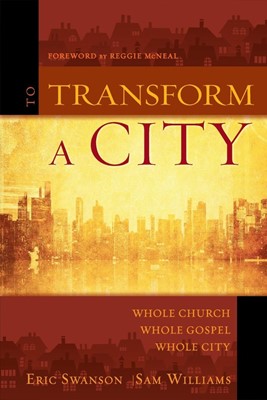 To Transform a City (Paperback)