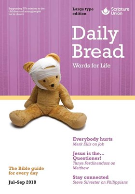 Daily Bread Large Print July-September 2018 (Paperback)