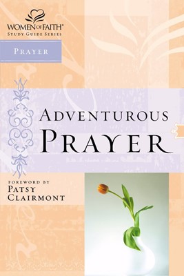 Adventurous Prayer (Paperback)
