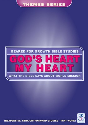 Geared for Growth: God's Heart, My Heart (Paperback)