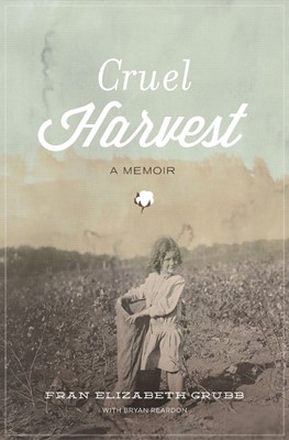 Cruel Harvest (Hard Cover)