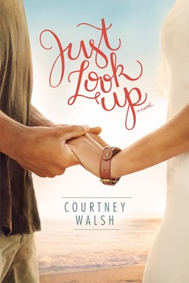 Just Look Up (Paperback)