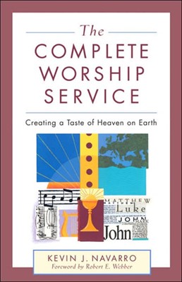 The Complete Worship Service (Paperback)
