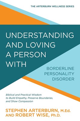Understanding And Loving A Person With Borderline Personalit (Paperback)