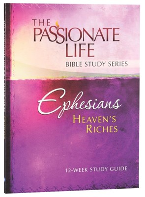 Ephesians - Heaven's Riches (Paperback)