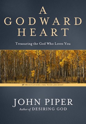 Godward Heart, A (Hard Cover)