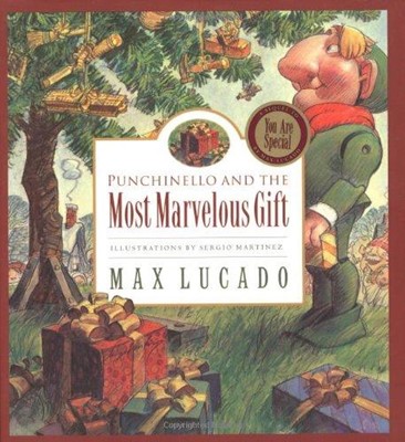 Punchinello And The Most Marvelous Gift
