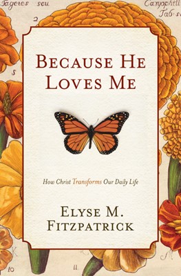 Because He Loves Me (Paperback)