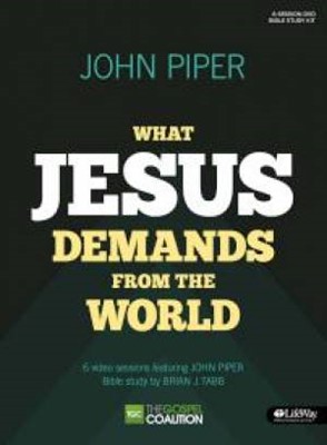 What Jesus Demands From the World DVD Bible Study Kit (DVD)