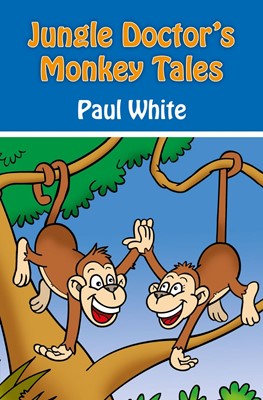 Jungle Doctor's Monkey Tales (Paperback)