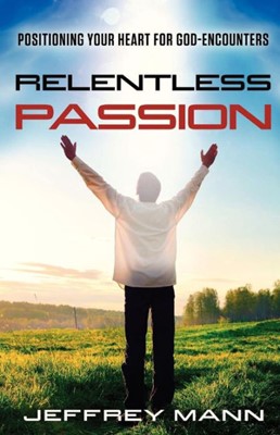 Relentless Passion (Paperback)