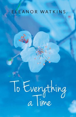 To Everything A Time (Paperback)