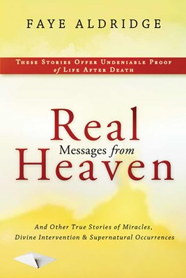 Real Messages From Heaven (Paperback)