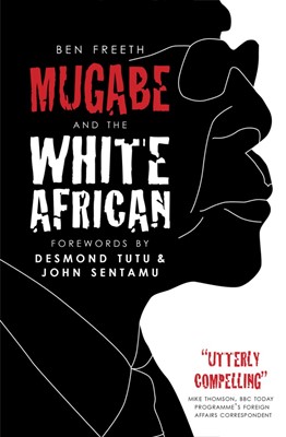 Mugabe And The White African (Paperback)