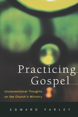 Practicing Gospel (Paperback)