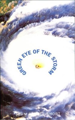 Green Eye Of The Storm (Paperback)