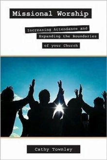 Missional Worship (Paperback)