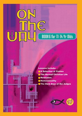 On the Way 11-14's - Book 6 (Paperback)