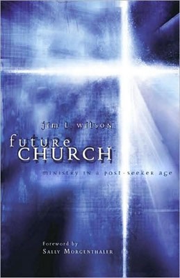 Future Church (Paperback)