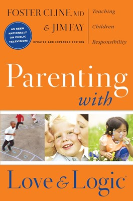 Parenting with Love And Logic (Hard Cover)