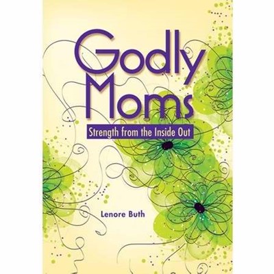 Godly Moms (Hard Cover)