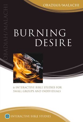 IBS Burning Desire: Obadiah/Malachi (Paperback)
