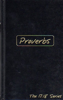 Proverbs -- Journible The 17:18 Series (Paperback)