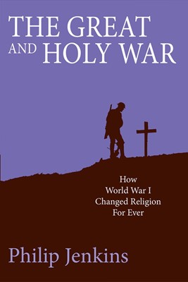 The Great And Holy War (Paperback)