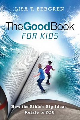 The Good Book For Kids (Paperback)