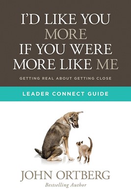 I'd Like You More If You Were More Like Me: Leader Guide (Paperback)