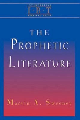 The Prophetic Literature (Paperback)