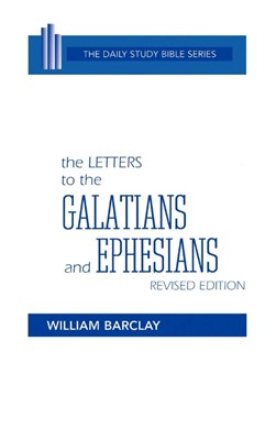 The Letters to the Galatians and Ephesians (Hard Cover)