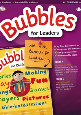Bubbles For Leaders Jul-September 2018 (Paperback)