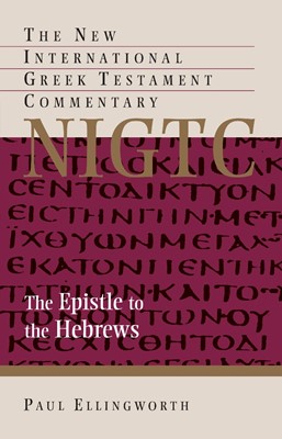 The Epistle To The Hebrews (Paperback)