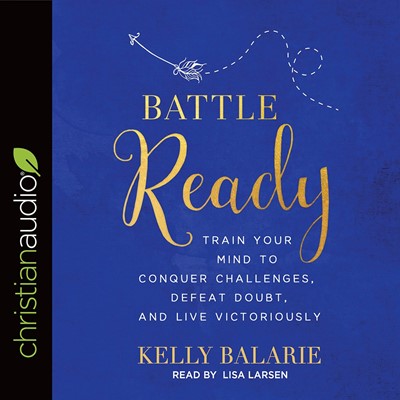 Battle Ready Audio Book (CD-Audio)