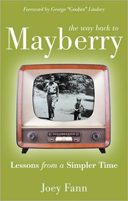 The Way Back To Mayberry (Paperback)