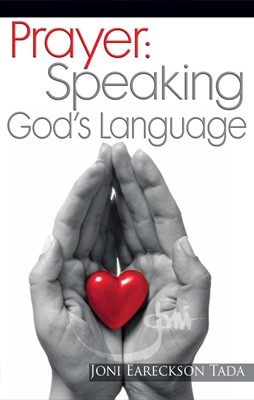 Prayer: Speaking God's Language (Paperback)