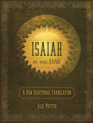 Isaiah By The Day (Hard Cover)