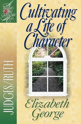 Cultivating A Life Of Character (Paperback)