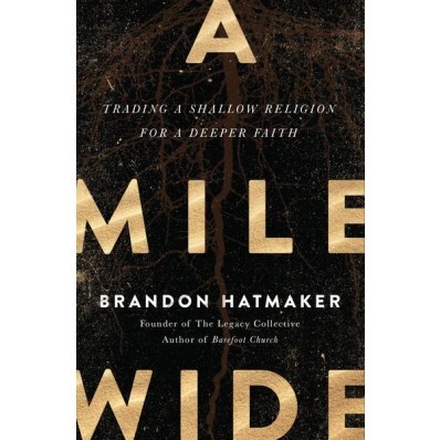 Mile Wide, A (Paperback)
