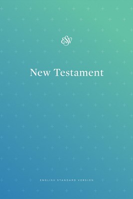ESV Outreach New Testament, Paperback, Blue (Paperback)