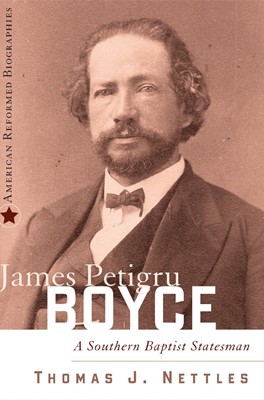 James Petigru Boyce (Paperback)