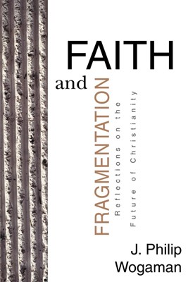Faith and Fragmentation (Paperback)