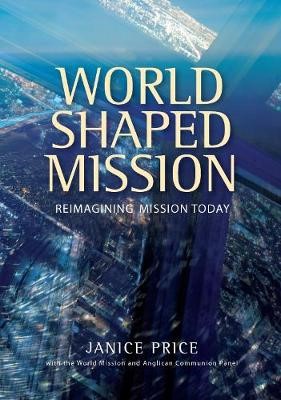 World-Shaped Mission (Paperback)