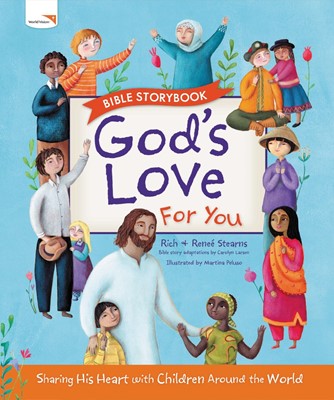 God's Love For You Bible Storybook (Hard Cover)